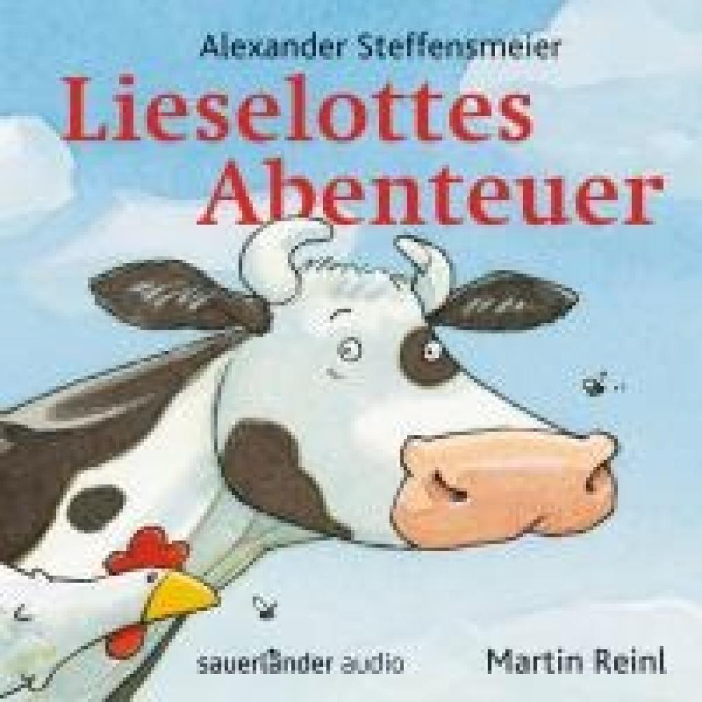 Steffensmeier, Alexander: Lieselottes Abenteuer