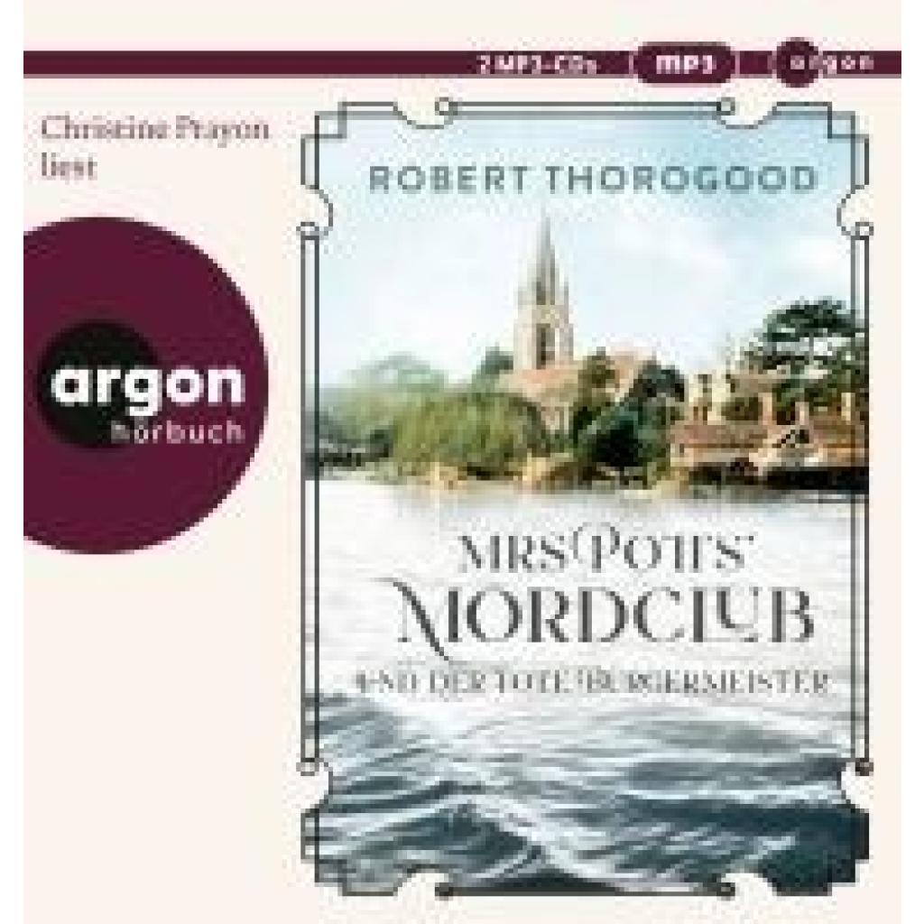 Thorogood, Robert: Mrs Potts' Mordclub und der tote Bürgermeister