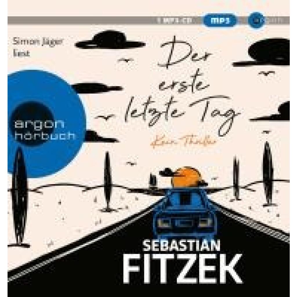 Fitzek, Sebastian: Der erste letzte Tag