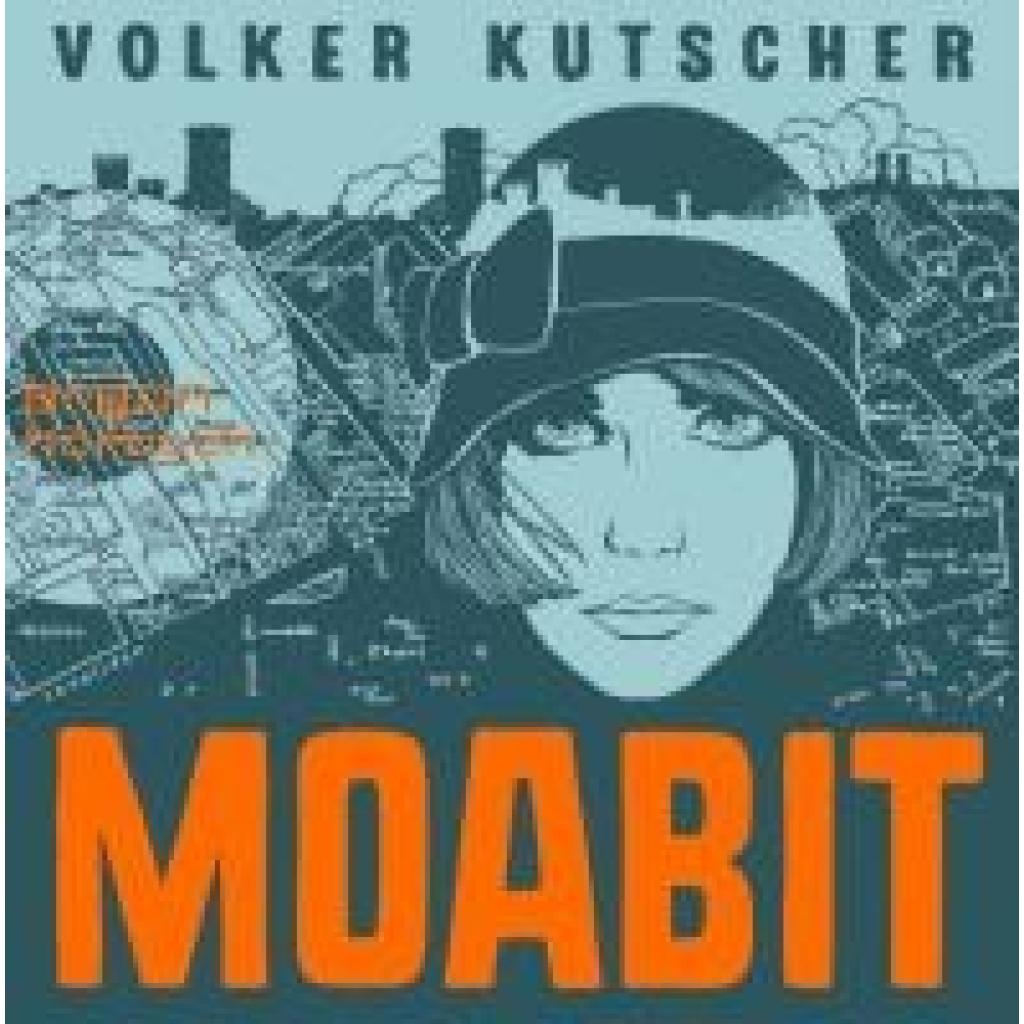 Kutscher, Volker: Moabit