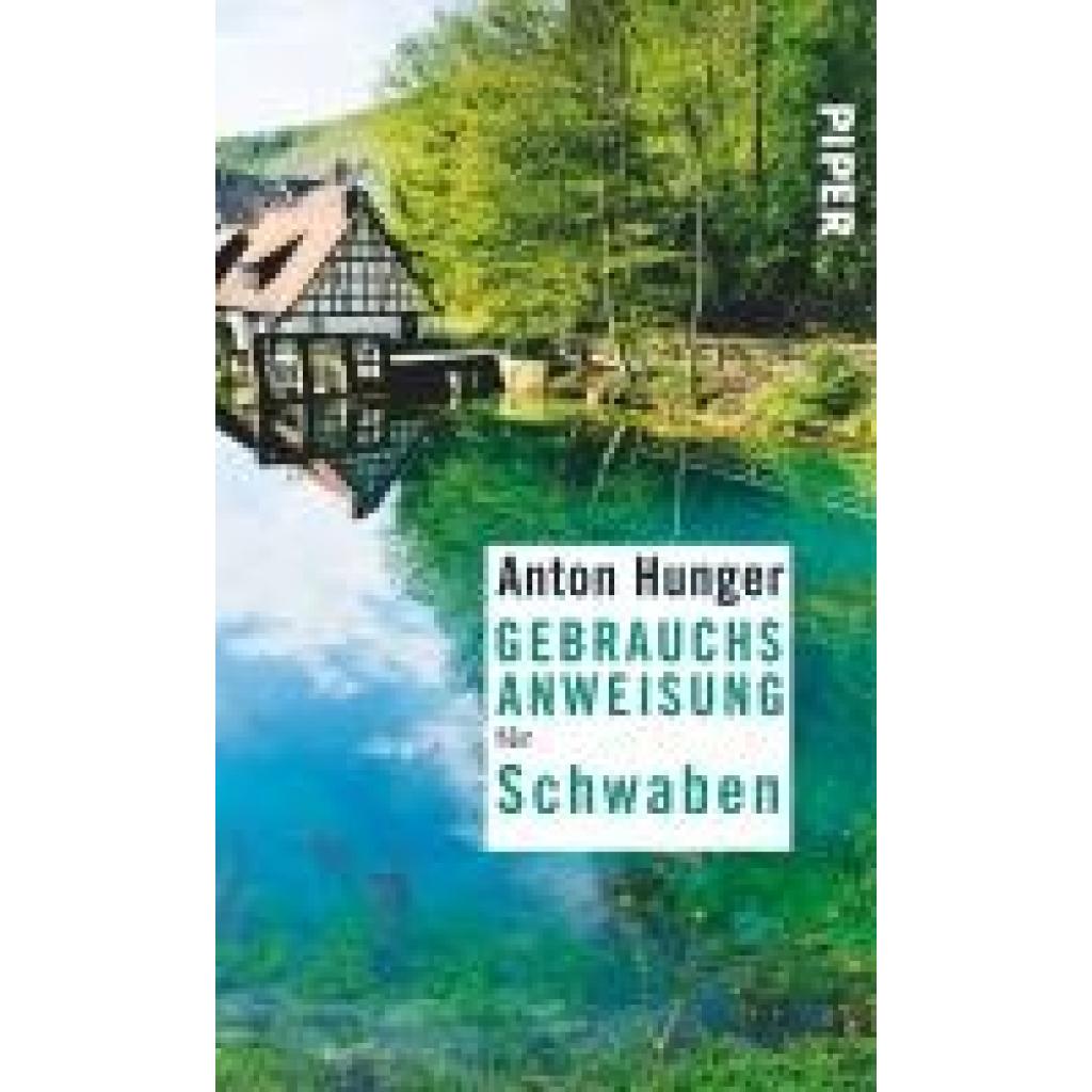 Hunger, Anton: Gebrauchsanweisung für Schwaben