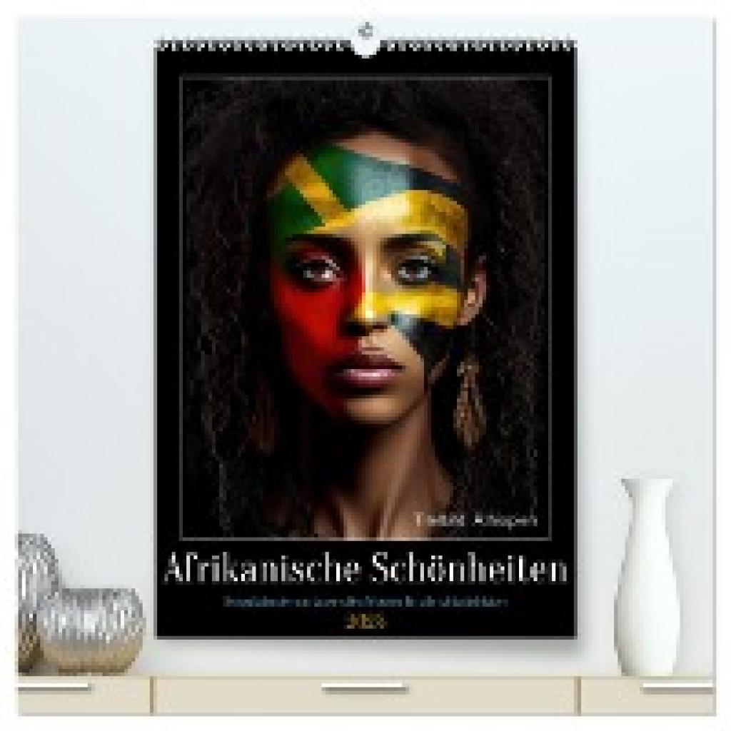 Rübsamen, Peter: Afrikanische Schönheiten (hochwertiger Premium Wandkalender 2025 DIN A2 hoch), Kunstdruck in Hochglanz