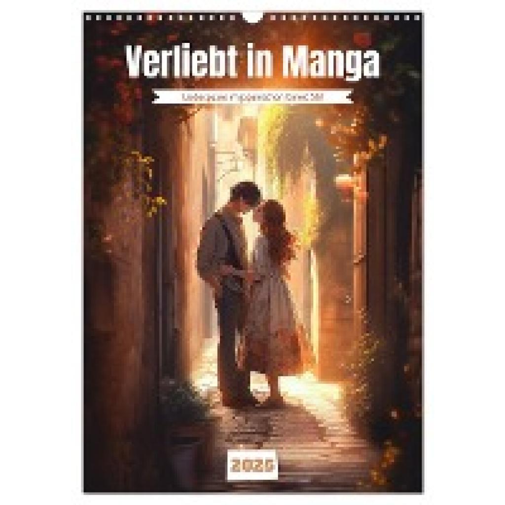 Waurick, Kerstin: Verliebt in Manga (Wandkalender 2025 DIN A3 hoch), CALVENDO Monatskalender