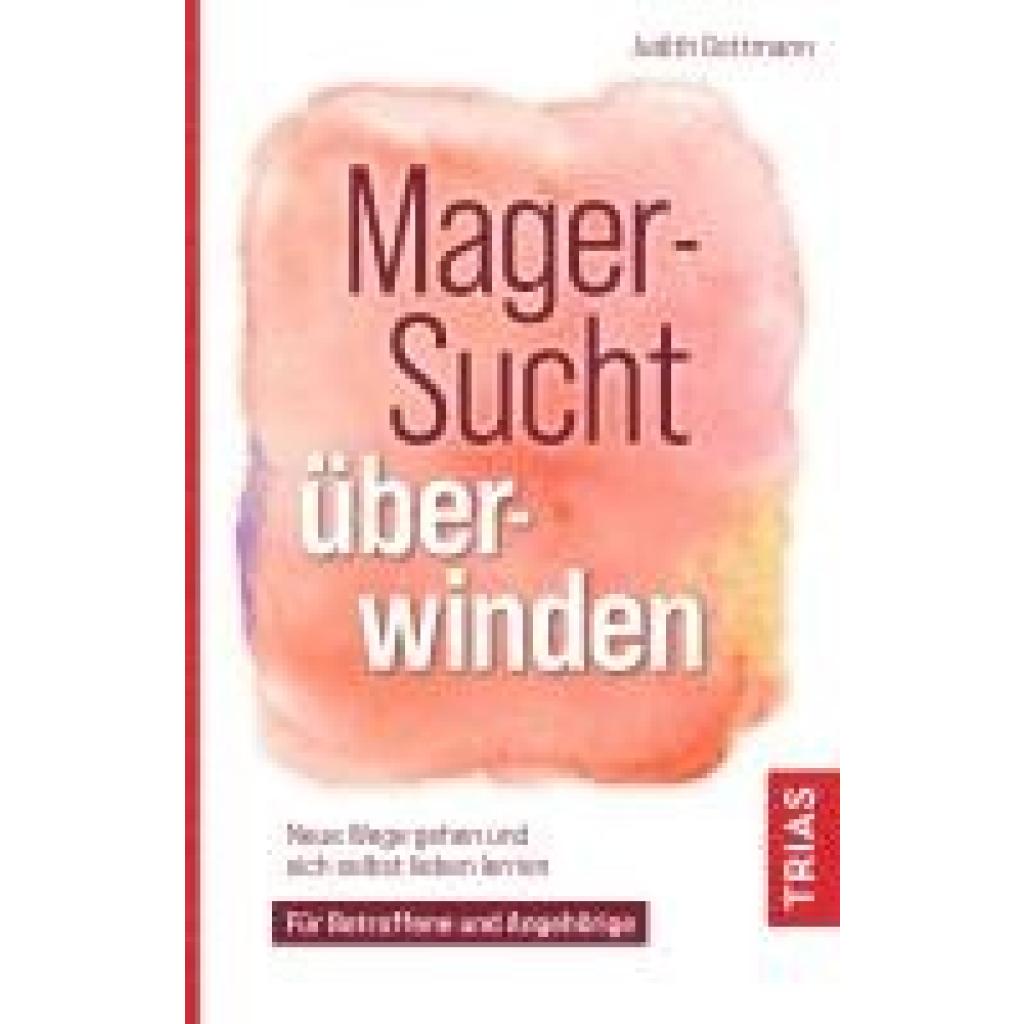 9783432115115 - Magersucht überwinden - Judith Gottmann Kartoniert (TB)