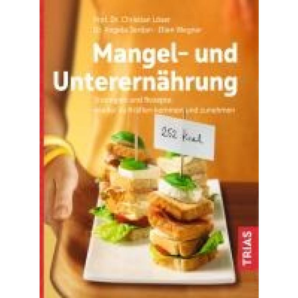 9783432109732 - Mangel- und Unterernährung - Christian Löser Angela Jordan Ellen Wegner Kartoniert (TB)