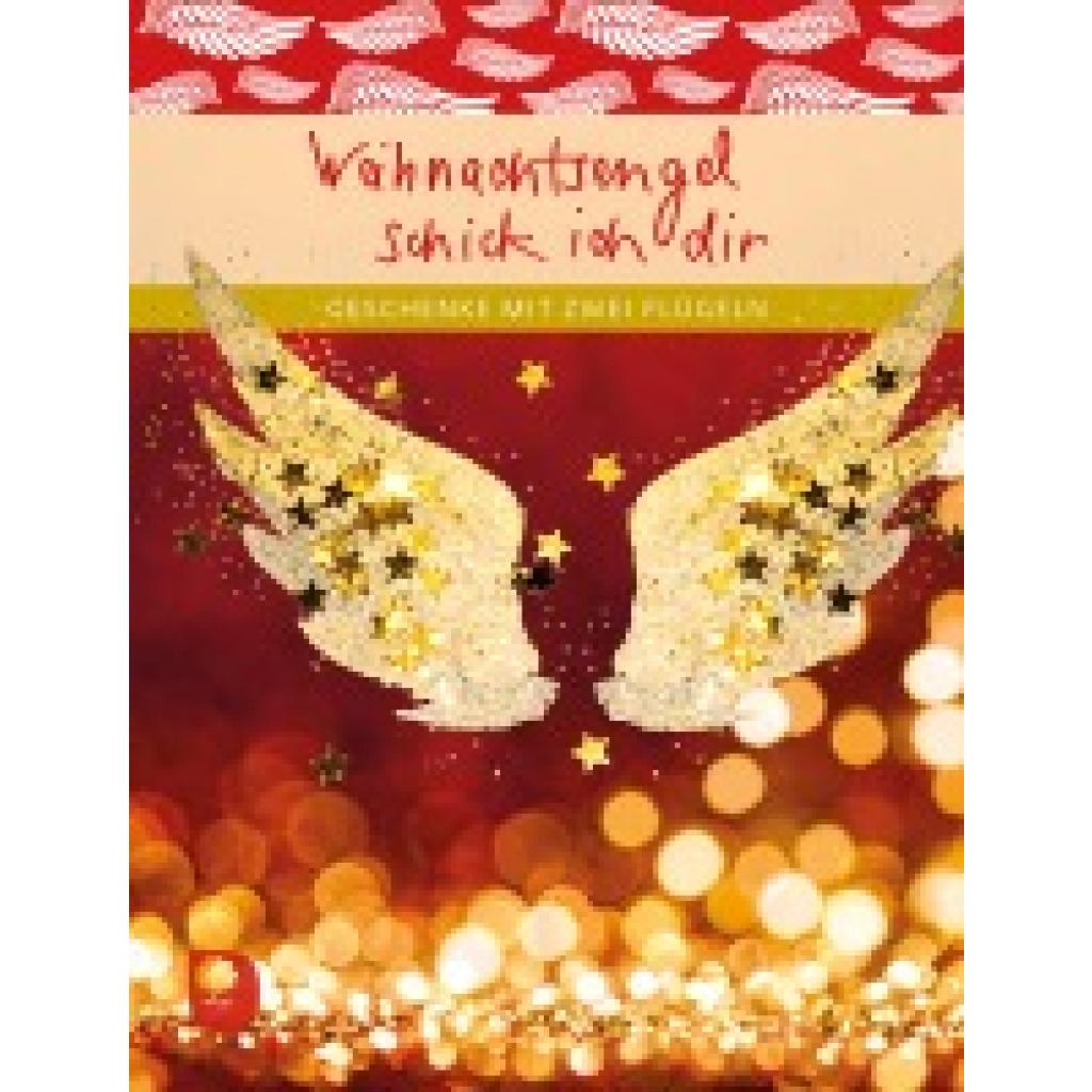 9783987001352 - Weihnachtsengel schick ich dir Kartoniert (TB) 9783987001352 - Weihnachtsengel schick ich dir Kartoniert (TB)
