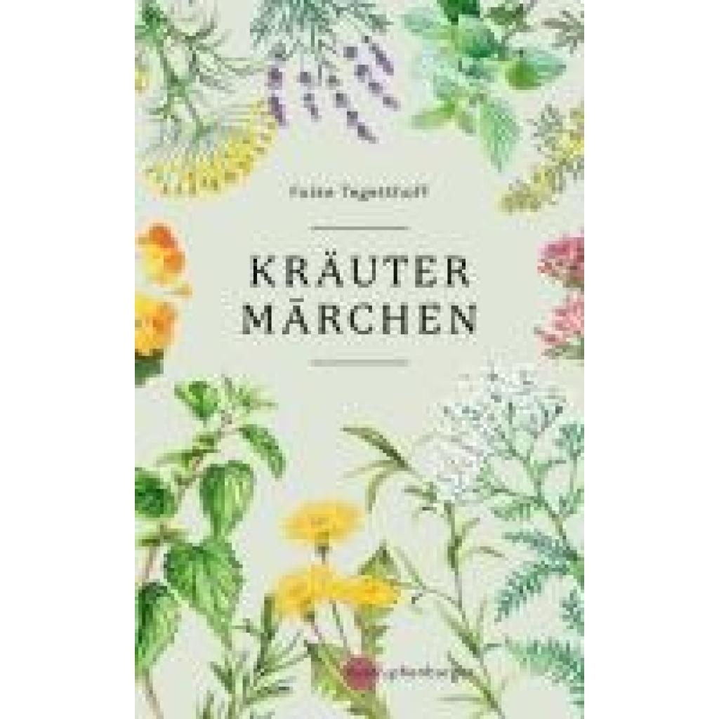 9783968600932 - Tegetthoff Folke Kräutermärchen