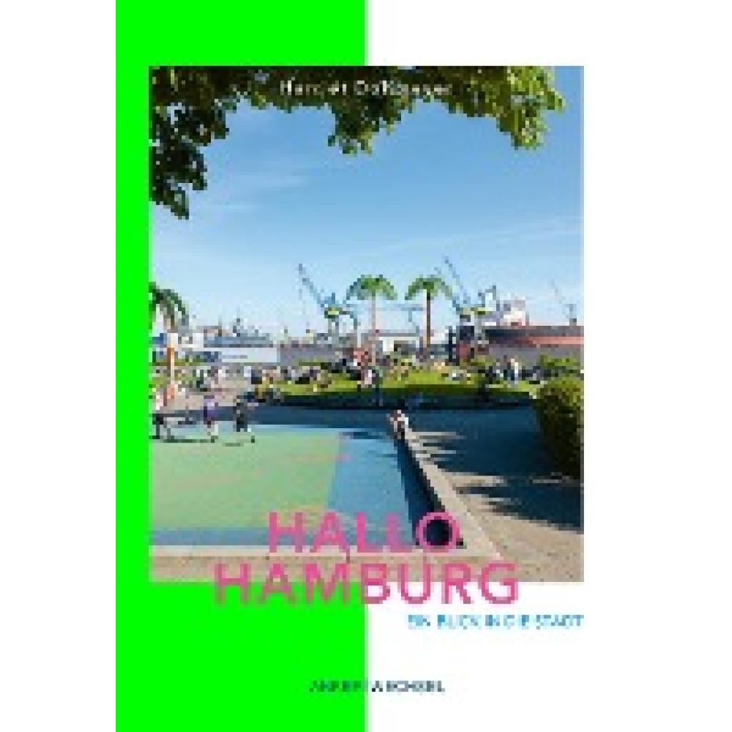 9783947596102 - Hallo Hamburg - Harriet Dohmeyer Taschenbuch