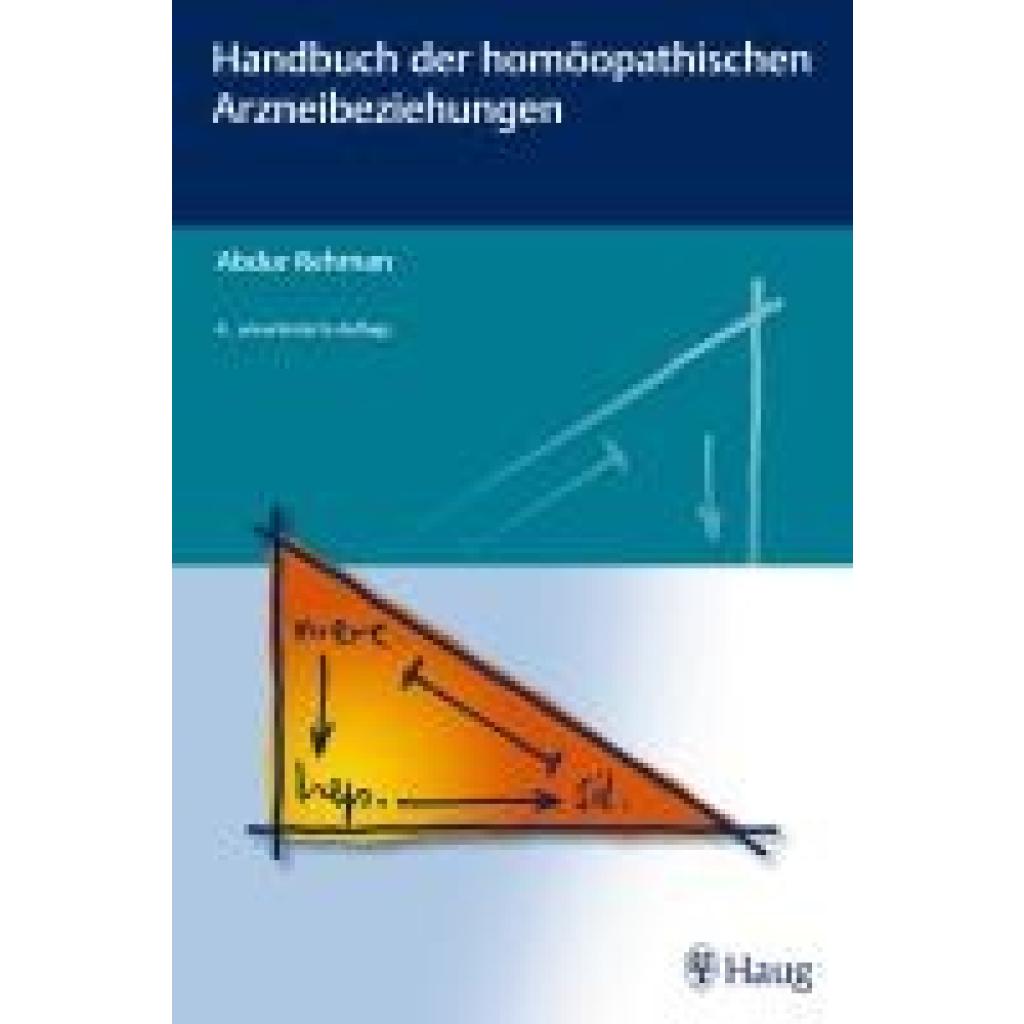 Rehman, Abdur: Handbuch der homöopathischen Arzneibeziehungen