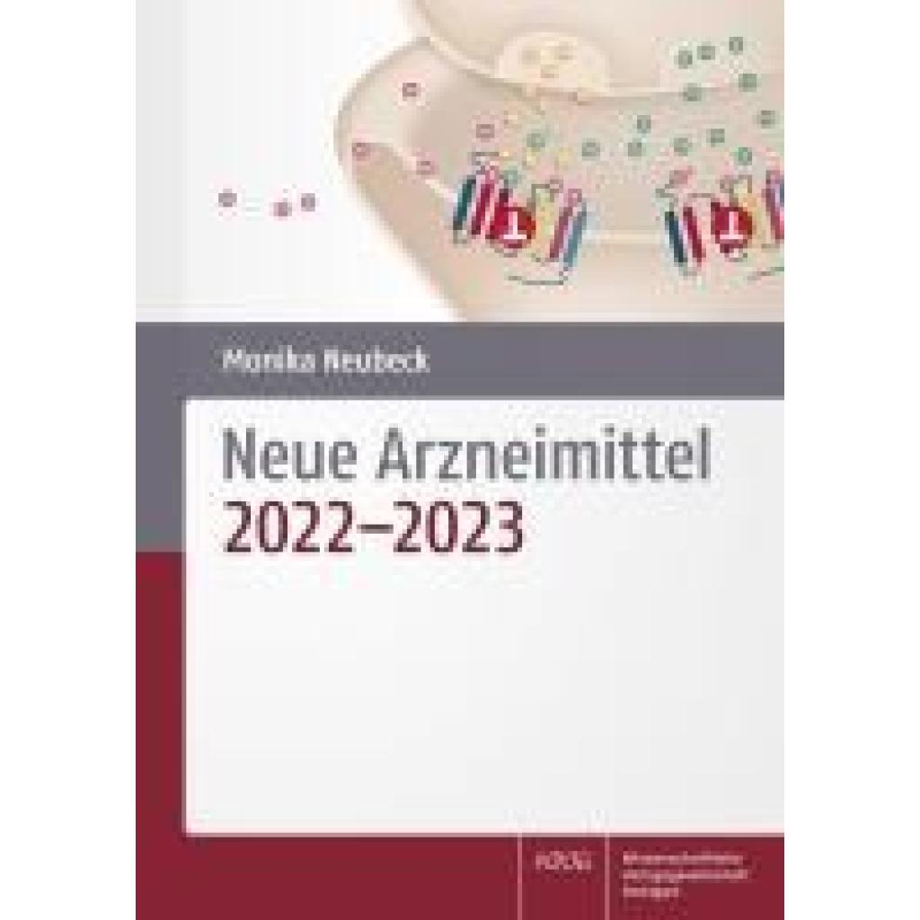 Neubeck, Monika: Neue Arzneimittel