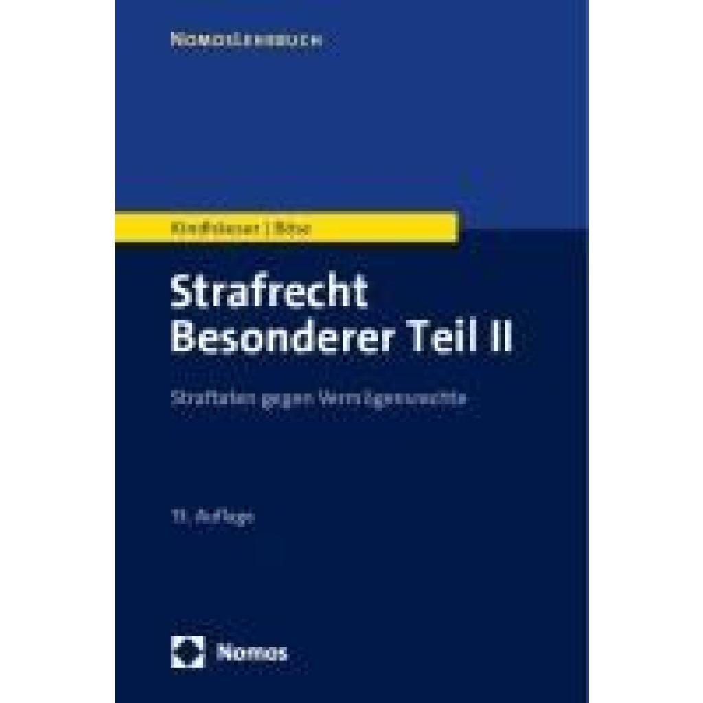9783756012749 - Kindhäuser Urs Strafrecht Besonderer Teil II 9783756012749 - Kindhäuser Urs Strafrecht Besonderer Teil II