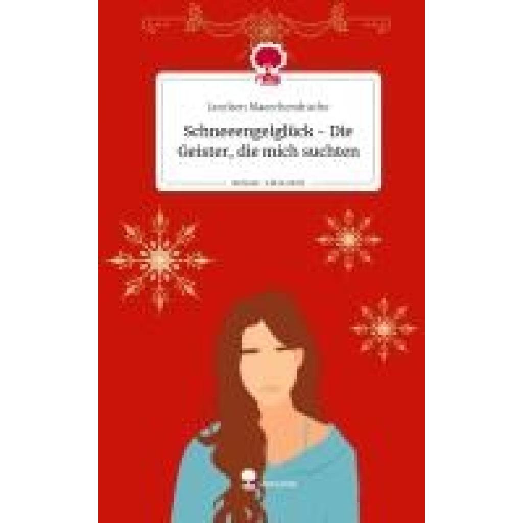 9783711527011 - Maerchendrache Janchen Schneeengelglück - Die Geister die mich suchten Life is a Story - storyone