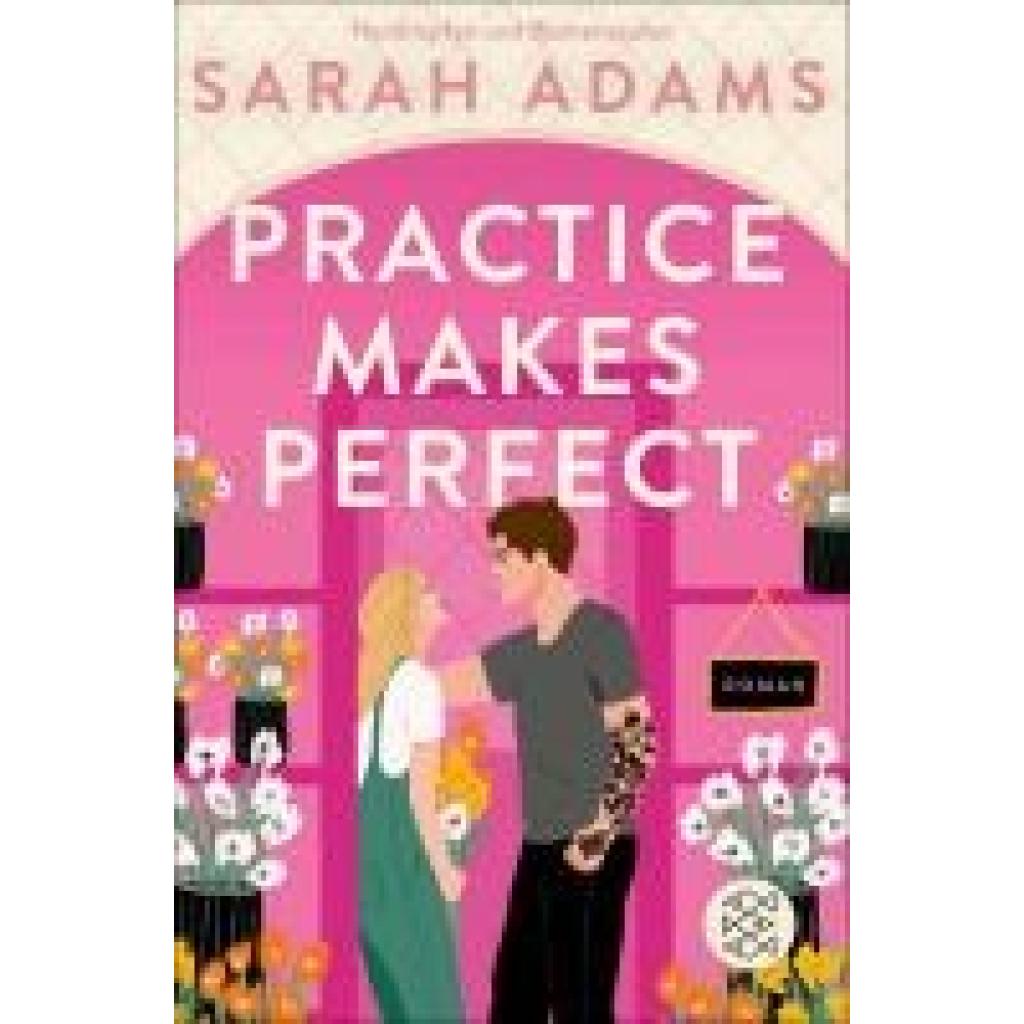 9783596709564 - Adams Sarah Practice Makes Perfect 9783596709564 - Adams Sarah Practice Makes Perfect