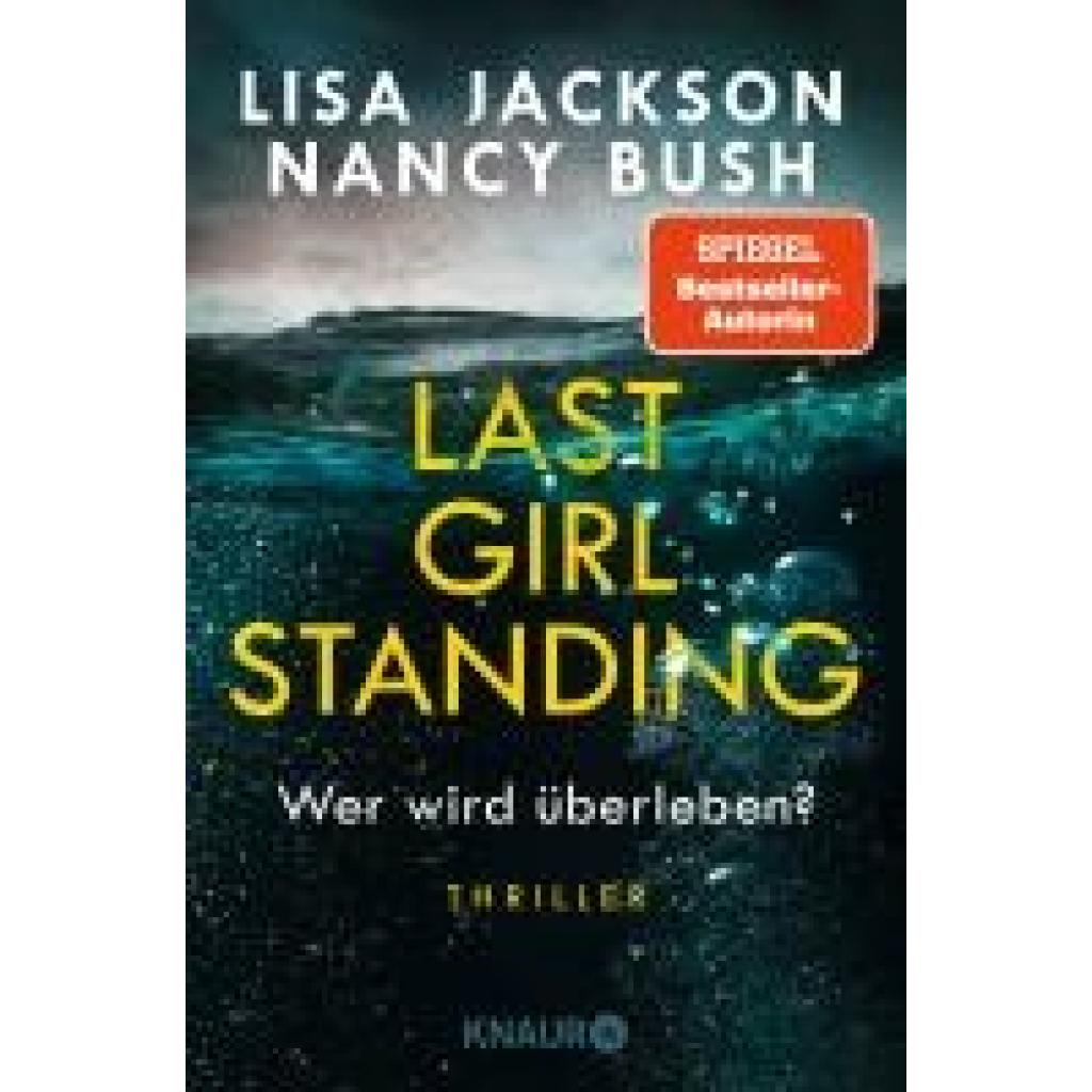 9783426529423 - Jackson Lisa Last Girl Standing - Wer wird überleben? 9783426529423 - Jackson Lisa Last Girl Standing - Wer wird überleben?