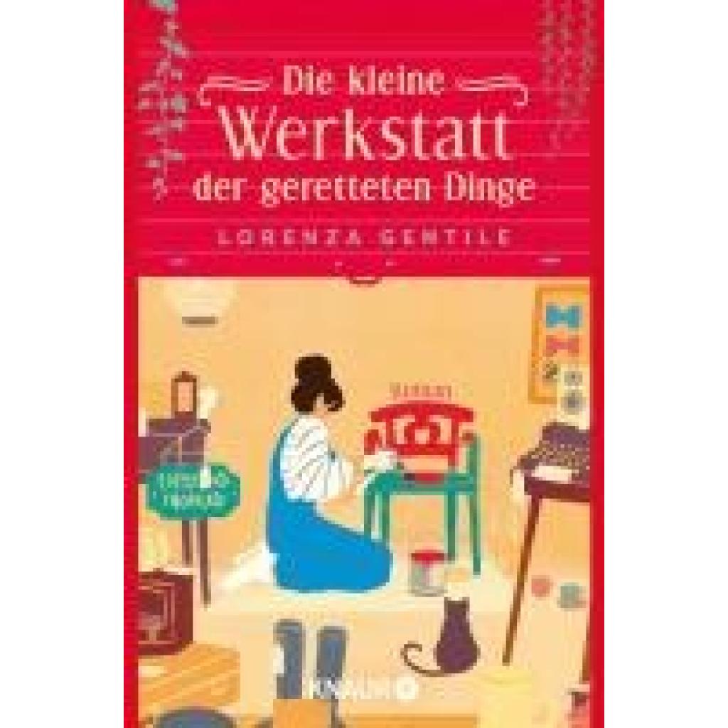 9783426448663 - Gentile Lorenza Die kleine Werkstatt der geretteten Dinge