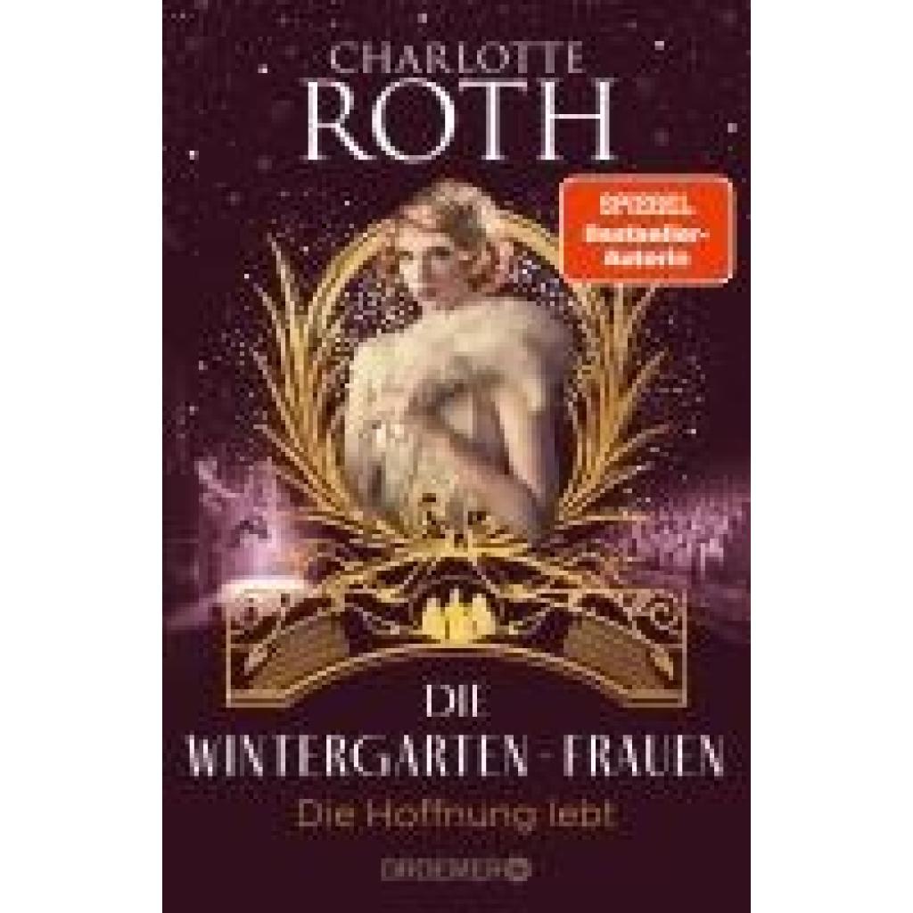 9783426308875 - Roth Charlotte Die Wintergarten-Frauen - Die Hoffnung lebt 9783426308875 - Roth Charlotte Die Wintergarten-Frauen - Die Hoffnung lebt