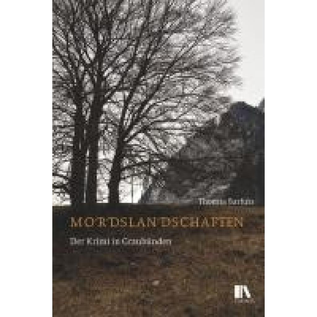 9783034017688 - Barfuss Thomas Mordslandschaften 9783034017688 - Barfuss Thomas Mordslandschaften
