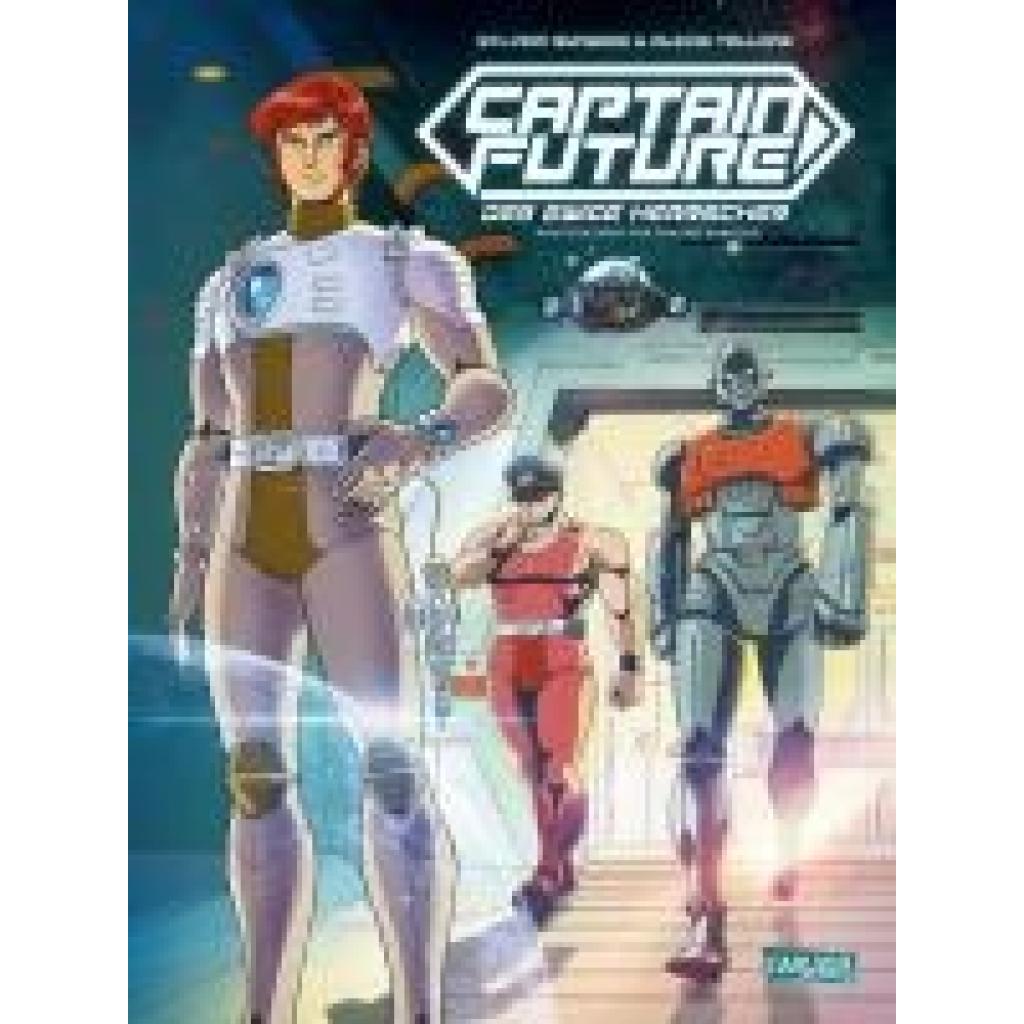 9783551803382 - Runberg Sylvain Captain Future 9783551803382 - Runberg Sylvain Captain Future