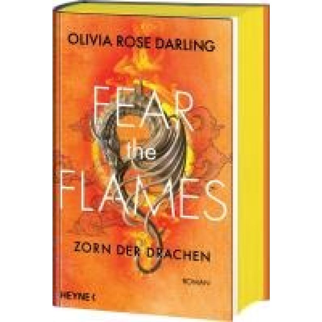 9783453274976 - Darling Olivia Rose Fear the Flames - Die Drachenkönigin 9783453274976 - Darling Olivia Rose Fear the Flames - Die Drachenkönigin