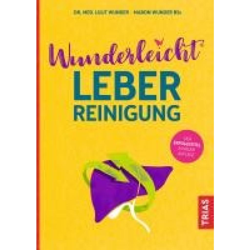 Wunder, Lulit: Wunderleicht Leberreinigung