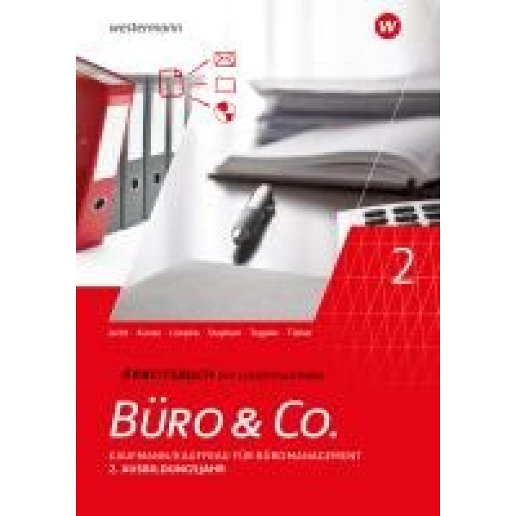 9783804574632 - Stephan Ingrid Büro & Co nach Lernfeldern Kaufmann Kauffrau für Büromanagement 2 Ausbildungsjahr Arbeitsbuch 9783804574632 - Stephan Ingrid Büro & Co nach Lernfeldern Kaufmann Kauffrau für Büromanagement 2 Ausbildungsjahr Arbeitsbuch