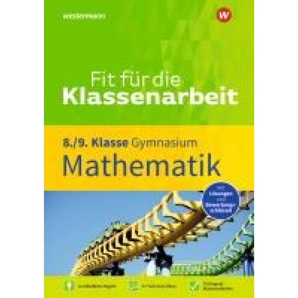 Tagliente, Vito: Fit für die Klassenarbeit - Gymnasium. Mathematik 8 / 9