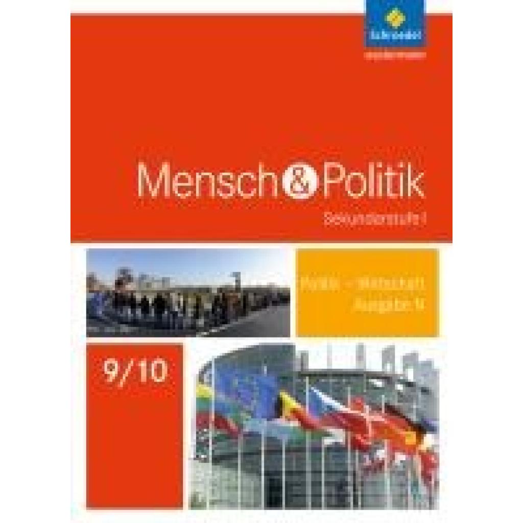 9783507116054 - Mensch und Politik SI - Ausgabe 2015 für Niedersachsen Hamburg und Schleswig-Holstein m 1 Buch m 1 Online-Zugang Gebunden 9783507116054 - Mensch und Politik SI - Ausgabe 2015 für Niedersachsen Hamburg und Schleswig-Holstein m 1 Buch m 1 Online-Zugang Gebunden