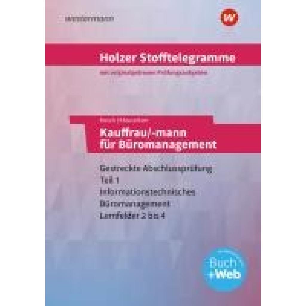 9783427380016 - Klausnitzer Lars Holzer Stofftelegramme - Kauffrau -mann für Büromanagement Aufgabenband Baden-Württemberg