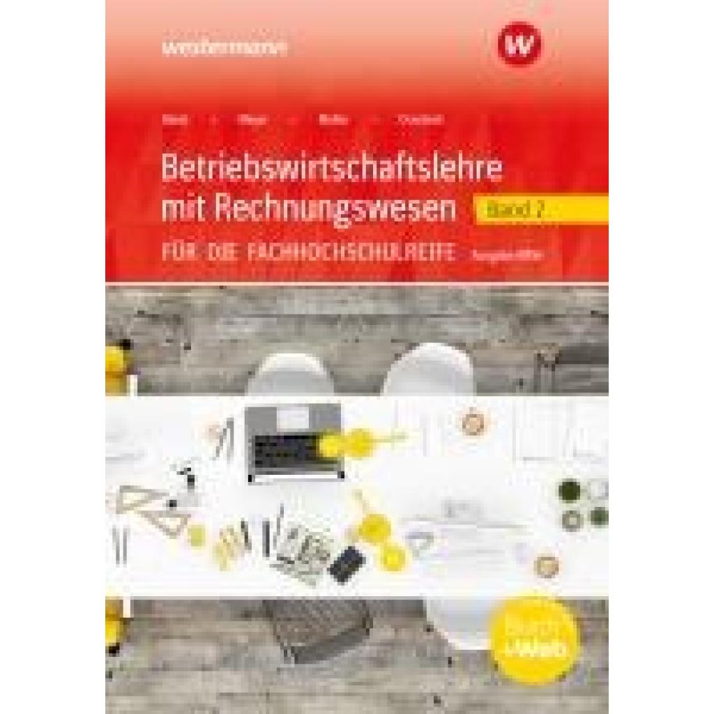 9783427301783 - Hahn Hans Betriebswirtschaftslehre mit Rechnungswesen 2 Arbeitsheft Für die Fachhochschulreife Nordrhein-Westfalen 9783427301783 - Hahn Hans Betriebswirtschaftslehre mit Rechnungswesen 2 Arbeitsheft Für die Fachhochschulreife Nordrhein-Westfalen