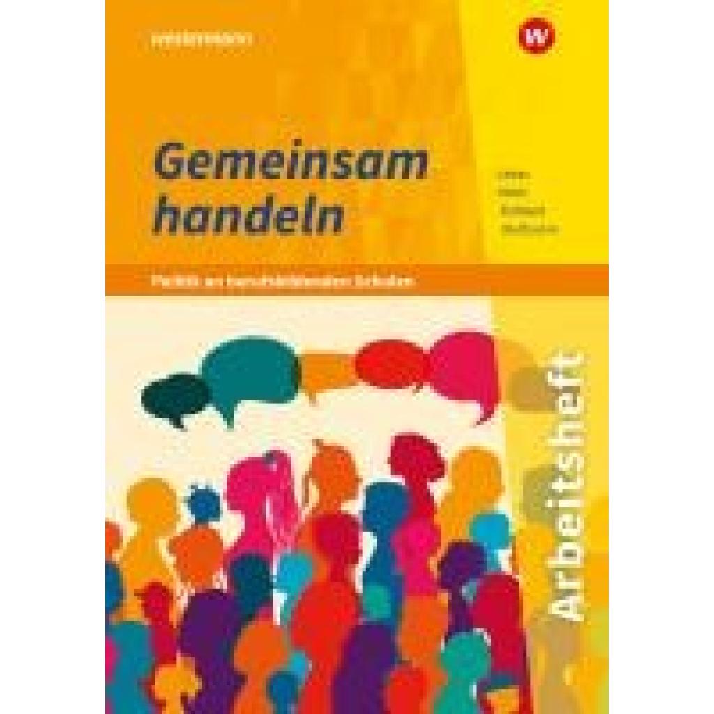 9783427214953 - Meier Barbara Gemeinsam handeln - Politik an berufsbildenden Schulen Arbeitsheft 9783427214953 - Meier Barbara Gemeinsam handeln - Politik an berufsbildenden Schulen Arbeitsheft