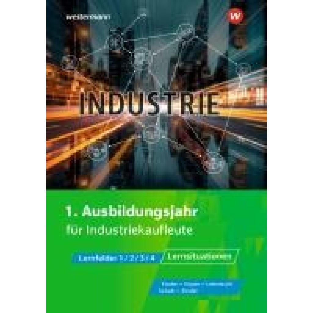9783427122302 - Flader Björn Industrie 1 Ausbildungsjahr für Industriekaufleute Lernsituationen