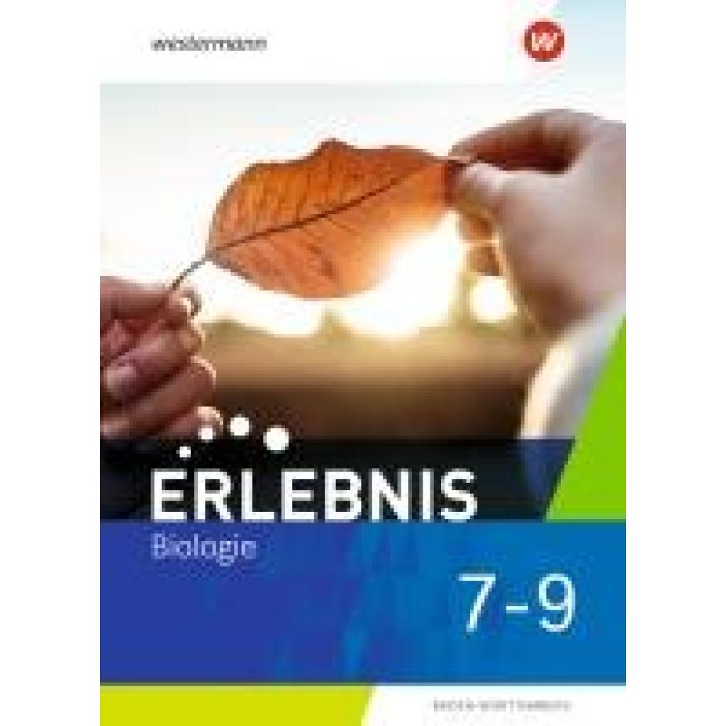 9783141882421 - Erlebnis Biologie 7 - 9 Schülerband Für Baden-Württemberg 9783141882421 - Erlebnis Biologie 7 - 9 Schülerband Für Baden-Württemberg