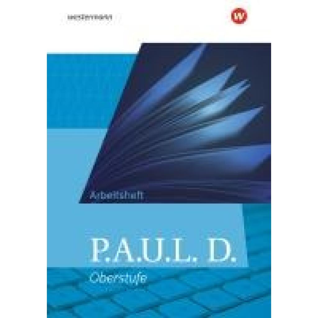 9783141290417 - PAUL D (Paul) Allgemeine Ausgabe für die Oberstufe Arbeitsheft