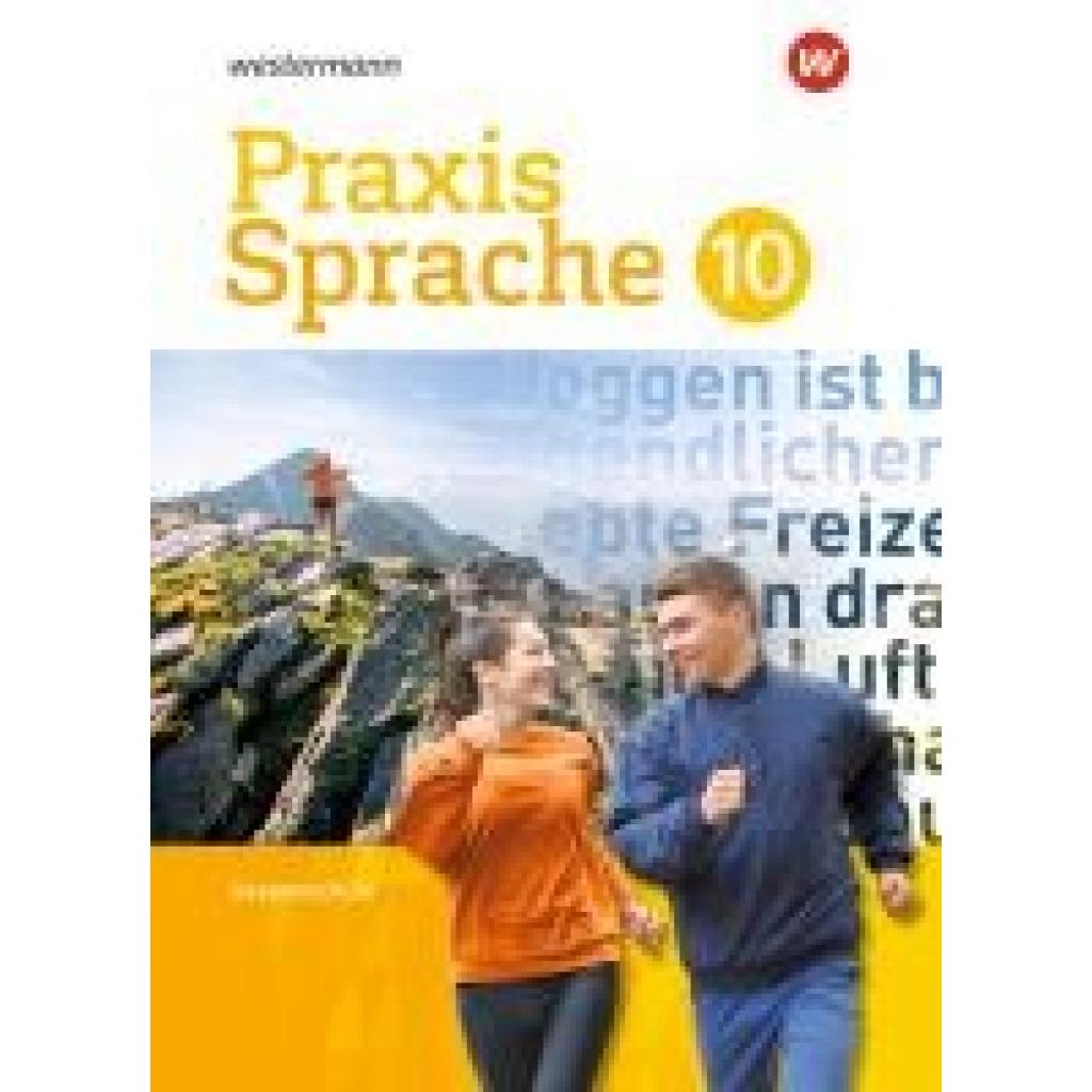 9783141240801 - Praxis Sprache 10 Schülerband Gesamtschule Differenzierende Ausgabe 9783141240801 - Praxis Sprache 10 Schülerband Gesamtschule Differenzierende Ausgabe