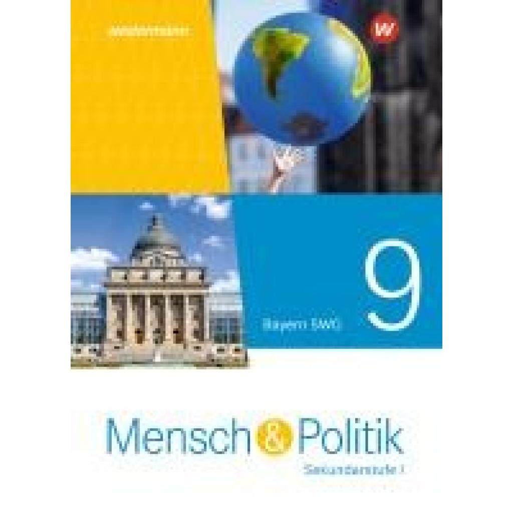 9783141168426 - Mensch und Politik SI 9 SWG Schülerband Für sozialwissenschaftliche Gymnasien in Bayern