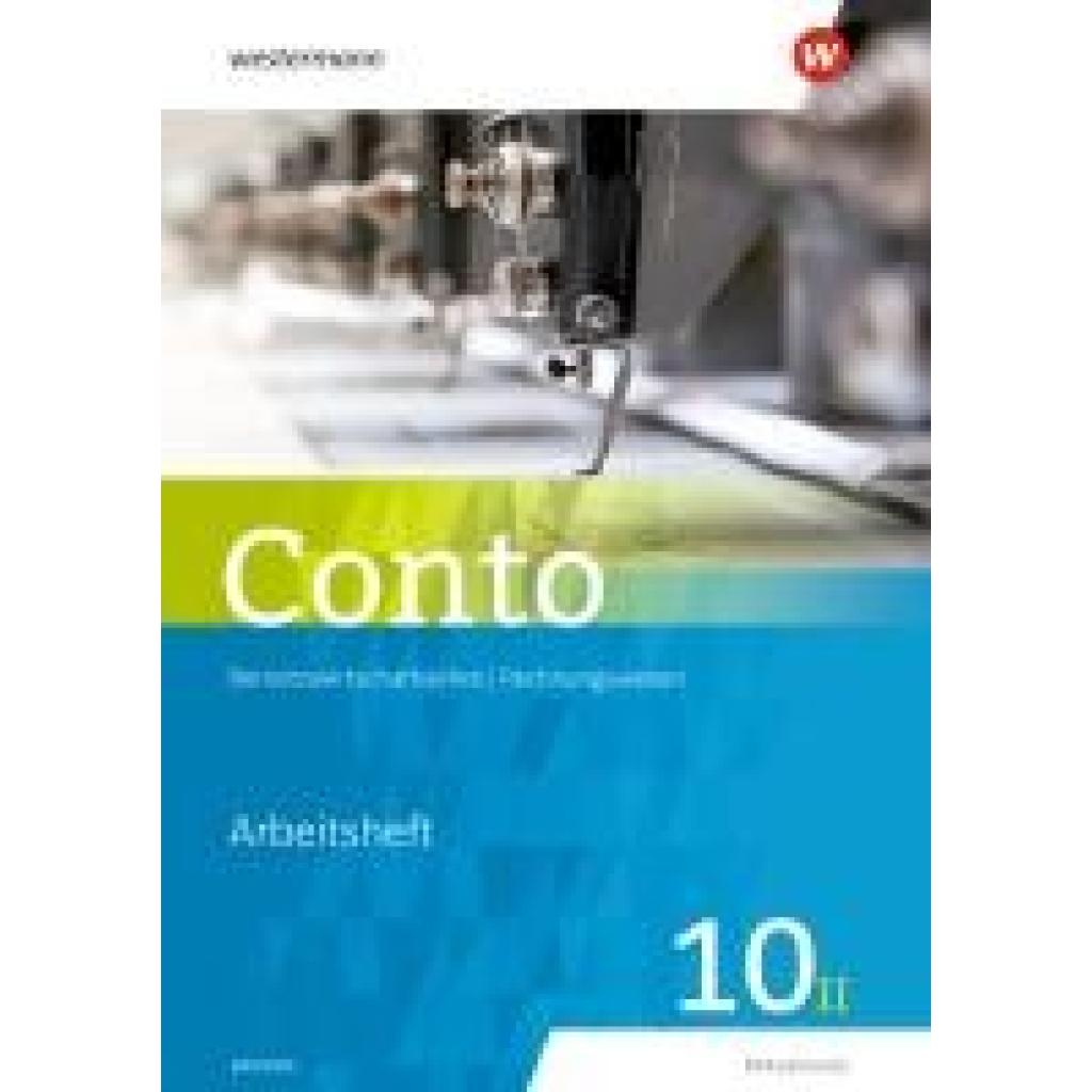 Jahreis, Manfred: Conto 10II. Arbeitsheft. Für Realschulen in Bayern