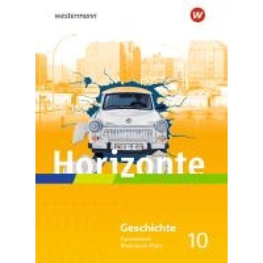 9783141154672 - Horizonte - Geschichte für Gymnasien in Rheinland-Pfalz - Ausgabe 2022 Gebunden 9783141154672 - Horizonte - Geschichte für Gymnasien in Rheinland-Pfalz - Ausgabe 2022 Gebunden