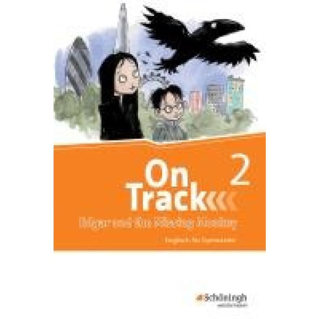 On Track 2. Ferienlektüre. Mit Übungen. Englisch für Gymnasien. Bayern