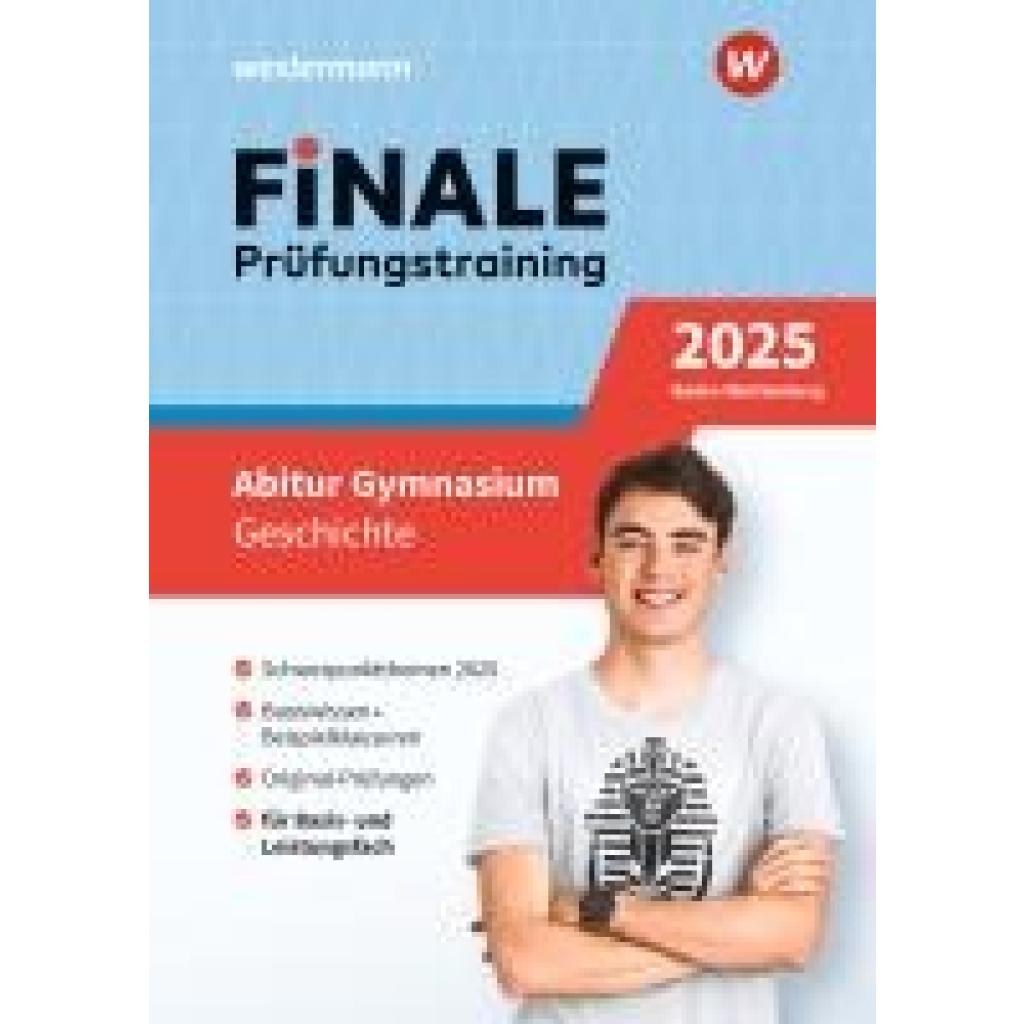 9783071725782 - Herbrechtsmeier Falk FiNALE Prüfungstraining Abitur Baden-Württemberg Geschichte 2025