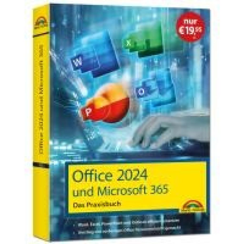 9783988100528 - Gieseke Wolfram Office 2024 und Microsoft 365 - Das Praxishandbuch