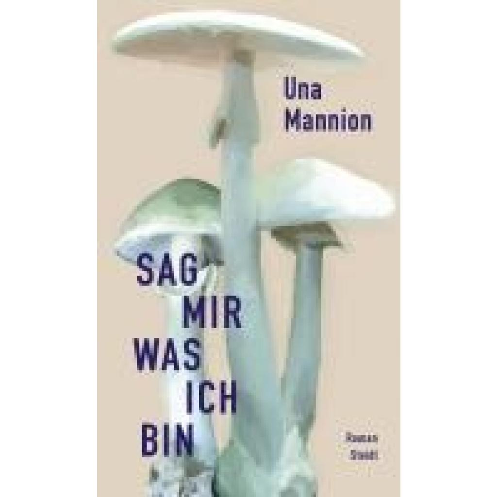 9783969994030 - Mannion Una Sag mir was ich bin