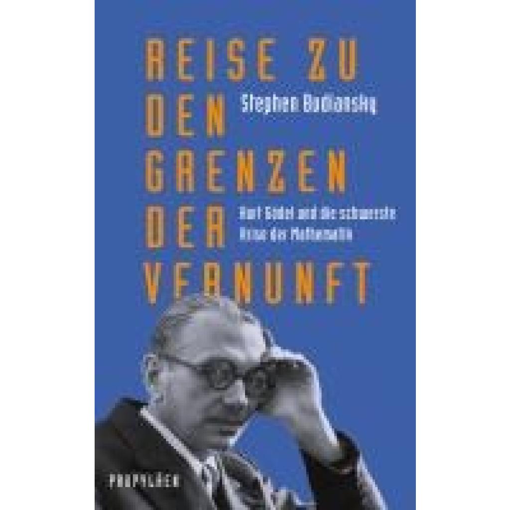 9783549100394 - Reise zu den Grenzen der Vernunft - Stephen Budiansky Gebunden