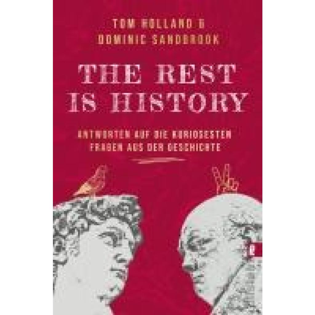 9783548070063 - Holland Tom THE REST IS HISTORY