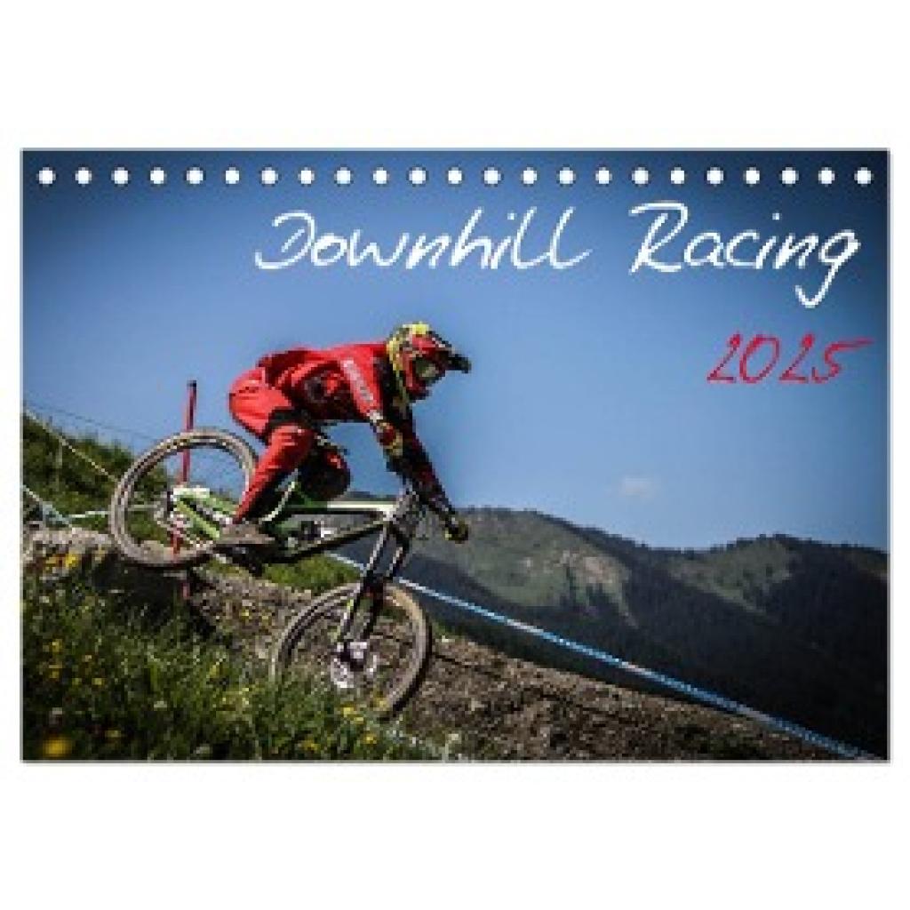 Fitkau, Arne: Downhill Racing 2025 (Tischkalender 2025 DIN A5 quer), CALVENDO Monatskalender