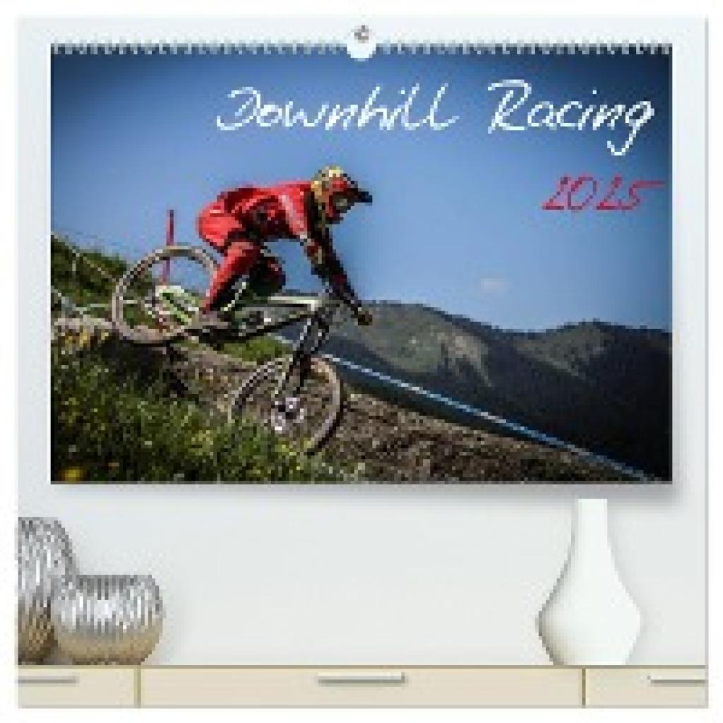 Fitkau, Arne: Downhill Racing 2025 (hochwertiger Premium Wandkalender 2025 DIN A2 quer), Kunstdruck in Hochglanz