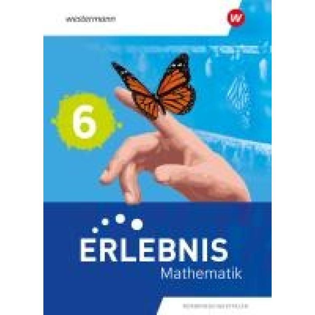 9783141288315 - Erlebnis Mathematik 6 Schulbuch Nordrhein-Westfalen 9783141288315 - Erlebnis Mathematik 6 Schulbuch Nordrhein-Westfalen