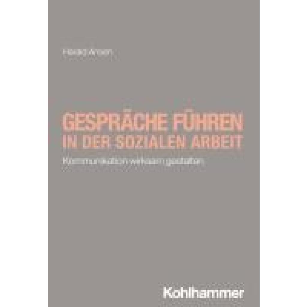 9783170419032 - Ansen Harald Gespräche führen in der Sozialen Arbeit