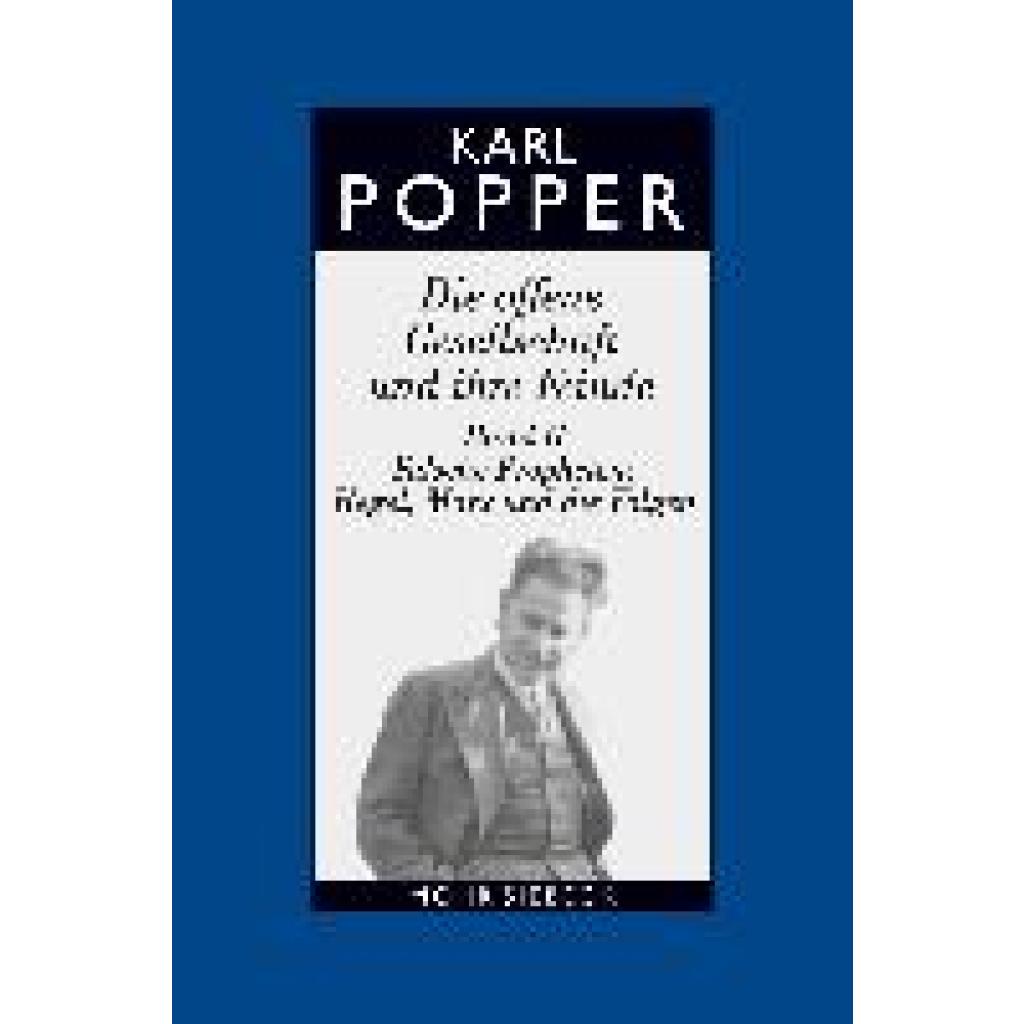 Popper, Karl R.: Die offene Gesellschaft und ihre Feinde II / Studienausgabe
