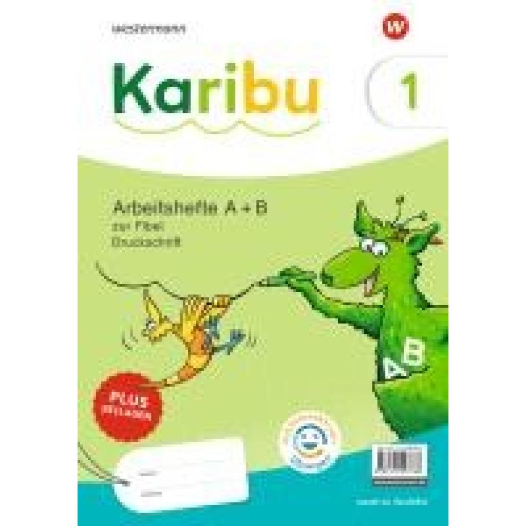 9783141297768 - Karibu - Paket Arbeitshefte 1 (A+B) Druckschrift mit interaktiven Übungen zur Fibel Ausleihe plus Beilagen 1b