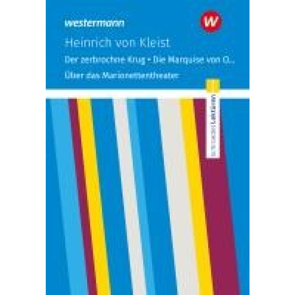 9783141200751 - Der zerbrochne Krug  Die Marquise von O ua Textausgabe Schroedel Lektüren - Heinrich von Kleist Kartoniert (TB)